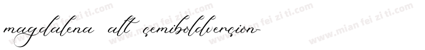 magdalena alt semiboldversion字体转换